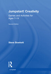 Jumpstart! Creativity: Games and Activities for Ages 7–14 book cover