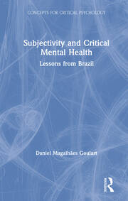 Subjectivity and Critical Mental Health: Lessons from Brazil book cover