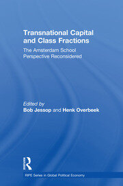 Transnational Capital and Class Fractions: The Amsterdam School Perspective Reconsidered book cover