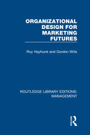 Organizational Design for Marketing Futures book cover