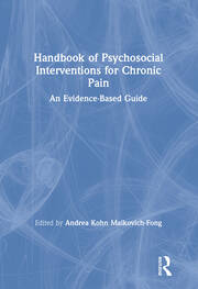 Handbook of Psychosocial Interventions for Chronic Pain: An Evidence-Based Guide book cover