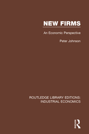 New Firms: An Economic Perspective book cover