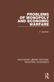 Problems of Monopoly and Economic Warfare book cover