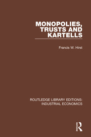 Monopolies, Trusts and Kartells book cover