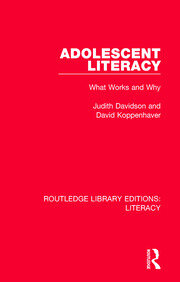 Adolescent Literacy: What Works and Why book cover