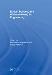 Ethics, Politics, and Whistleblowing in Engineering book cover