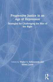 Progressive Justice in an Age of Repression: Strategies for Challenging the Rise of the Right book cover