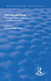 Revival: The Vercelli Book (1932): The Anglo-Saxon Poetic Records - A Collective Edition book cover