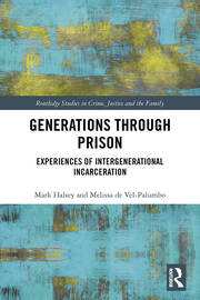 Generations Through Prison: Experiences of Intergenerational Incarceration book cover