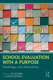 School Evaluation with a Purpose: Challenges and Alternatives book cover