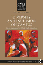 Diversity and Inclusion on Campus: Supporting Students of Color in Higher Education book cover
