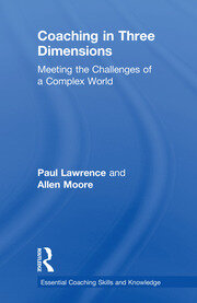Coaching in Three Dimensions: Meeting the Challenges of a Complex World book cover