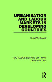Urbanisation and Labour Markets in Developing Countries book cover