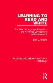 Learning to Read and Write: The Role of Language Acquisition and Aesthetic Development: A Resourcebook book cover