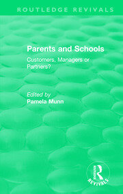 Parents and Schools (1993): Customers, Managers or Partners? book cover