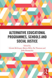 Alternative Educational Programmes, Schools and Social Justice book cover
