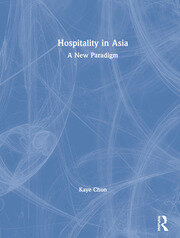 Hospitality in Asia: A New Paradigm book cover