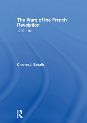 The Wars of the French Revolution: 1792–1801 book cover