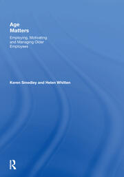 Age Matters: Employing, Motivating and Managing Older Employees book cover