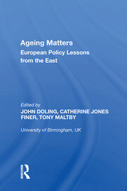 Ageing Matters: European Policy Lessons from the East book cover