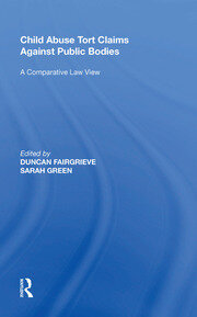 Child Abuse Tort Claims Against Public Bodies: A Comparative Law View book cover