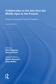 Collaboration in the Arts from the Middle Ages to the Present book cover
