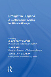 Drought in Bulgaria: A Contemporary Analog for Climate Change book cover