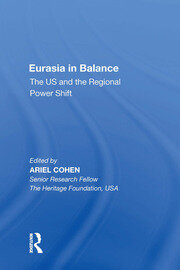 Eurasia in Balance: The US and the Regional Power Shift book cover