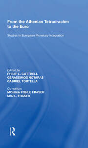 From the Athenian Tetradrachm to the Euro: Studies in European Monetary Integration book cover