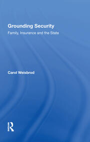 Grounding Security: Family, Insurance and the State book cover