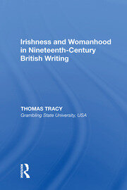 Irishness and Womanhood in Nineteenth-Century British Writing book cover