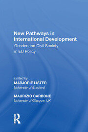 New Pathways in International Development: Gender and Civil Society in EU Policy book cover