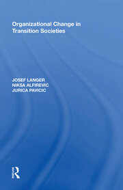 Organizational Change in Transition Societies book cover