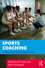 Sports Coaching: A Theoretical and Practical Guide book cover