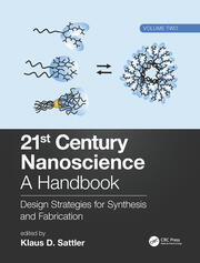 21st Century Nanoscience – A Handbook: Design Strategies for Synthesis and Fabrication  (Volume Two) book cover