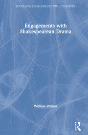 Engagements with Shakespearean Drama book cover