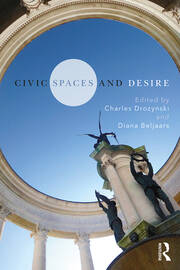 Civic Spaces and Desire book cover
