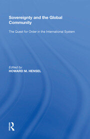 Sovereignty and the Global Community: The Quest for Order in the International System book cover