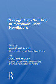 Strategic Arena Switching in International Trade Negotiations book cover