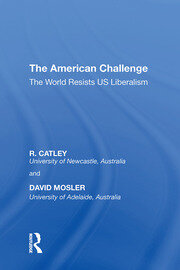 The American Challenge: The World Resists US Liberalism book cover