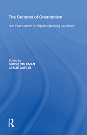 The Cultures of Creationism: Anti-Evolutionism in English-Speaking Countries book cover