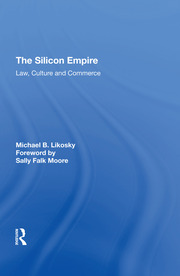 The Silicon Empire: Law, Culture and Commerce book cover
