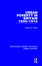 Urban Poverty in Britain 1830-1914 book cover