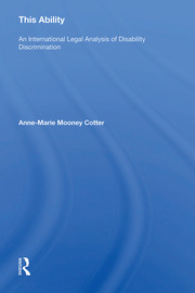 This Ability: An International Legal Analysis of Disability Discrimination book cover