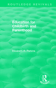 Education for Childbirth and Parenthood book cover