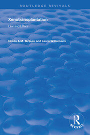 Xenotransplantation: Law and Ethics book cover