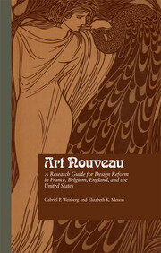Art Nouveau: A Research Guide for Design Reform in France, Belgium, England, and the United States book cover