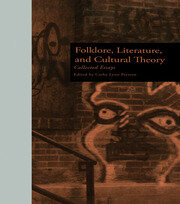 Folklore, Literature, and Cultural Theory: Collected Essays book cover
