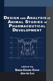 Design and Analysis of Animal Studies in Pharmaceutical Development book cover