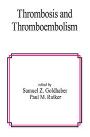 Thrombosis and Thromboembolism book cover